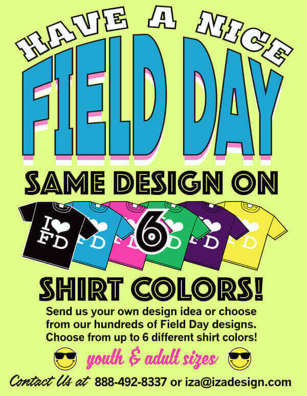 Field Day Shirts Click 60 NEW Designs(some cute) IZA Design